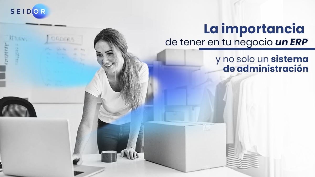 La importancia de un ERP