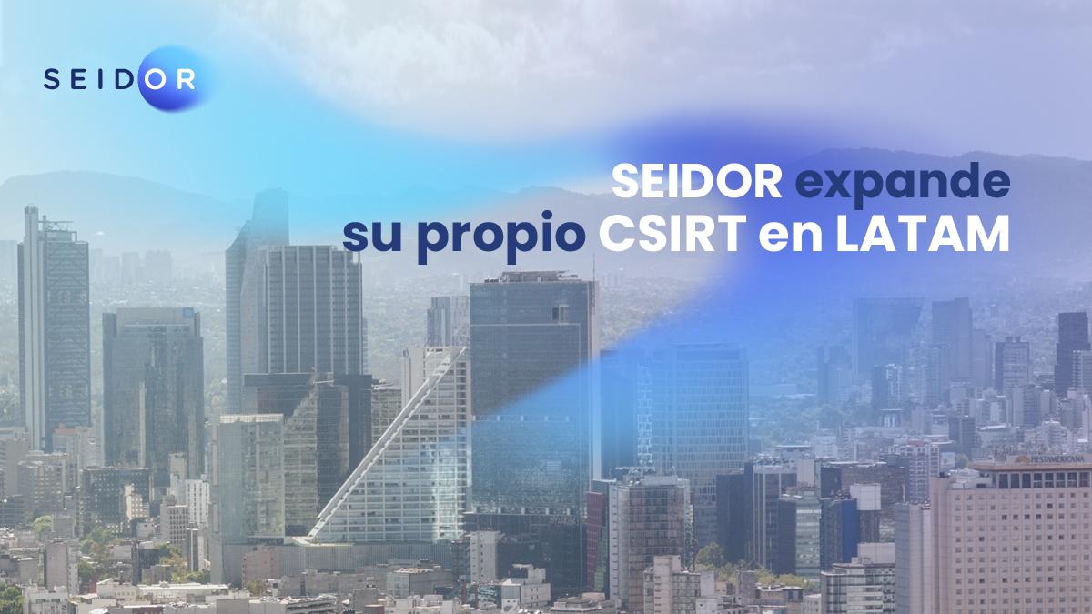 csirt latam seidor