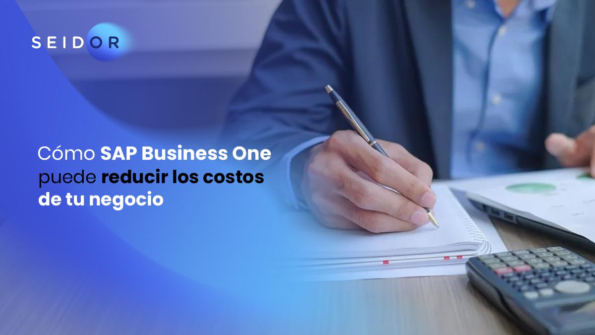 reducir costos SAP Business One